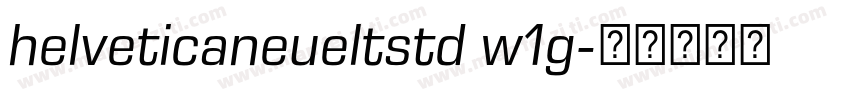 helveticaneueltstd w1g字体转换